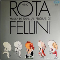 Discos de vinilo: NINO ROTA – MÚSICA DE TODAS LAS PELÍCULAS DE FELLINI - LP SPAIN 1974 - CAM ZDL1-7101