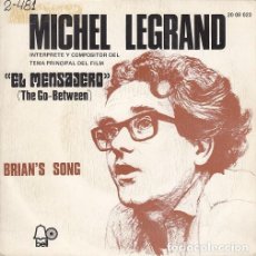 Discos de vinilo: MICHEL LEGRAND - EL MENSAJERO (THE GO BETWEEN) / BRIAN'S SONG SINGLE ESPAÑOL VINILO - JAZZ SOUL. Lote 121274983