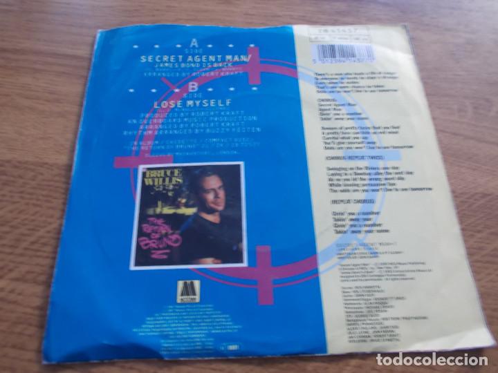 Discos de vinilo: BRUCE WILLIS. SECRET AGENT MAN.  LOSE MY SELF - Foto 2