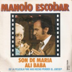Discos de vinilo: VENDO SINGLE DE MANOLO ESCOBAR, AÑO 1973 (MAS INFORMACIÓN EN 2ª FOTO EN EL INTERIOR).. Lote 153485364
