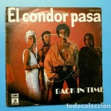 Discos de vinilo: BACK IN TIME (SINGLE 1978) EL CONDOR PASA - LOVE IS A GAME (DISCO PROMOCIONAL)