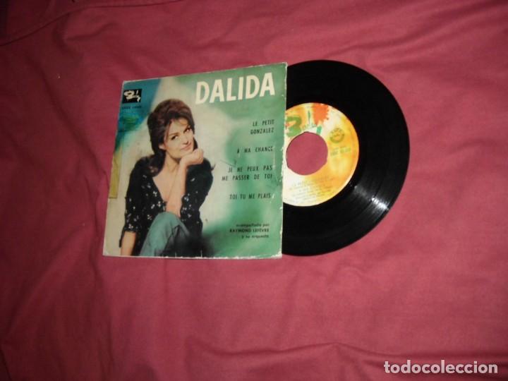 DALIDA -EP LE PETIT GONZALEZ - A MA C - TOI TU ME PLAIS - JE NE PEUX PAS ME PASSER D TOI - 1962 SPA (Música - Discos de Vinilo - EPs - Canción Francesa e Italiana)