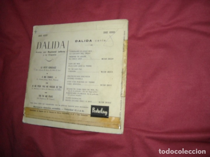 Discos de vinilo: DALIDA -EP LE PETIT GONZALEZ - A MA C - TOI TU ME PLAIS - JE NE PEUX PAS ME PASSER D TOI - 1962 SPA - Foto 2 - 121542855