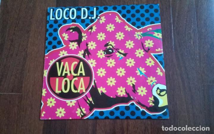 Discos de vinilo: Loco d.j.- vaca loca.maxi - Foto 1