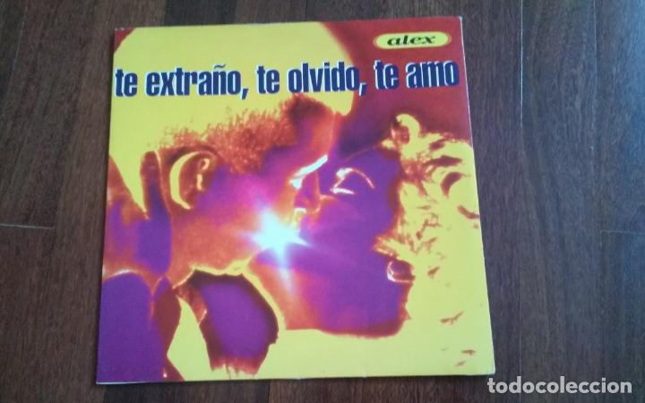 Discos de vinilo: Alex-te extra&ntilde;o,te olvido,te amo.maxi - Foto 1