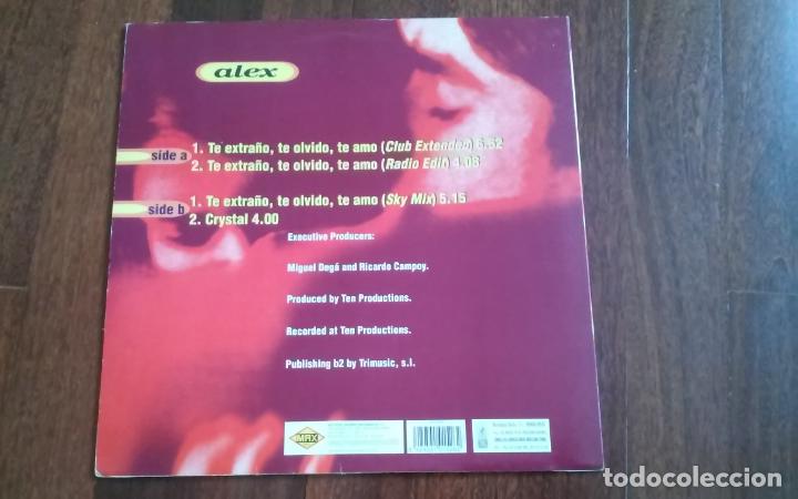 Discos de vinilo: Alex-te extra&ntilde;o,te olvido,te amo.maxi - Foto 2