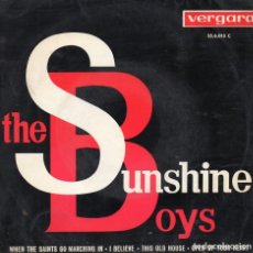 Discos de vinilo: SUNSHINE BOYS, EP, WHEN THE SAINTS GO MARCHING IN + 3, AÑO 1963. Lote 121641771
