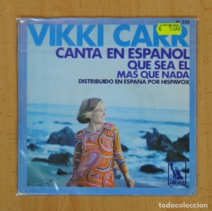 Discos de vinilo: VIKKI CARR - QUE SEA EL / MAS QUE NADA - SINGLE - Foto 2