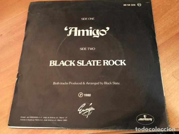 Discos de vinilo: BLACK SLATE (AMIGO) SINGLE ESPA&Ntilde;A 1980 (EPI11) - Foto 2
