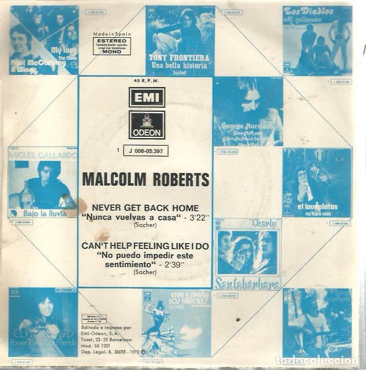 Discos de vinilo: SG MALCOLM ROBERTS : NEVER GET BACK HOME - Foto 2