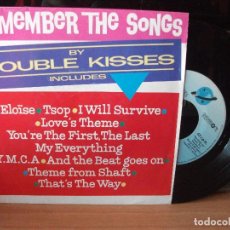 Discos de vinilo: DOUBLE KISSES REMEMBER THE SONGS SINGLE SPAIN 1987 PDELUXE. Lote 122029347