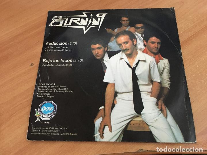 Discos de vinilo: BURNING (SEDUCCION) SINGLE ESPA&Ntilde;A 1979 (EPI11) - Foto 2