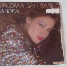 Discos de vinilo: PALOMA SAN BASILIO - AHORA