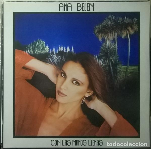 Discos de vinilo: ANA BELEN - CON LAS MANOS LLENAS - Foto 1