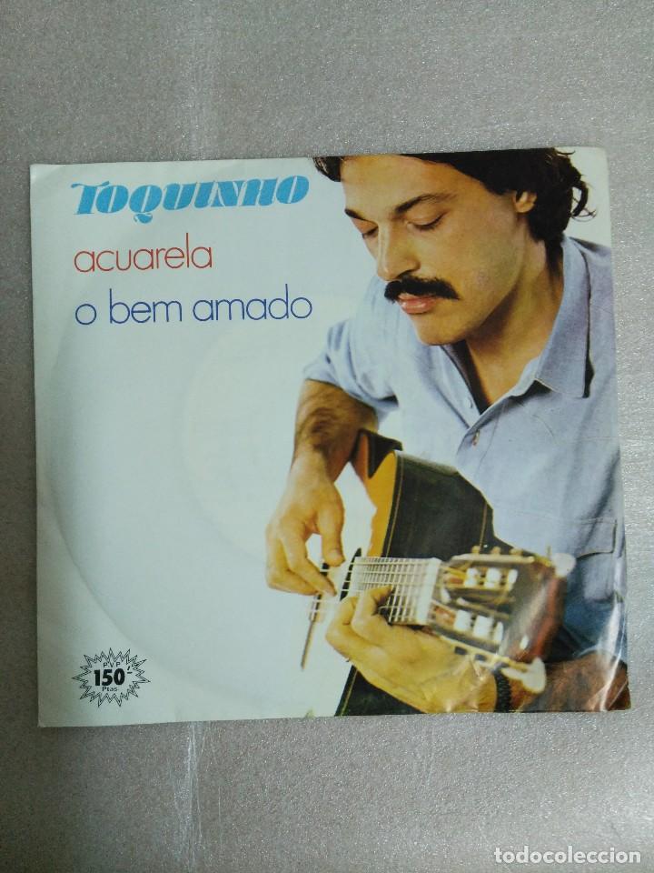 Discos de vinilo: TOQUINHO - ACUARELA / A BEM AMADO - SINGLE - Foto 1