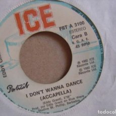 Discos de vinilo: EDDY GRANT - I DON´T WANNA DANCE - SINGLE 1982 - ICE. Lote 122464279