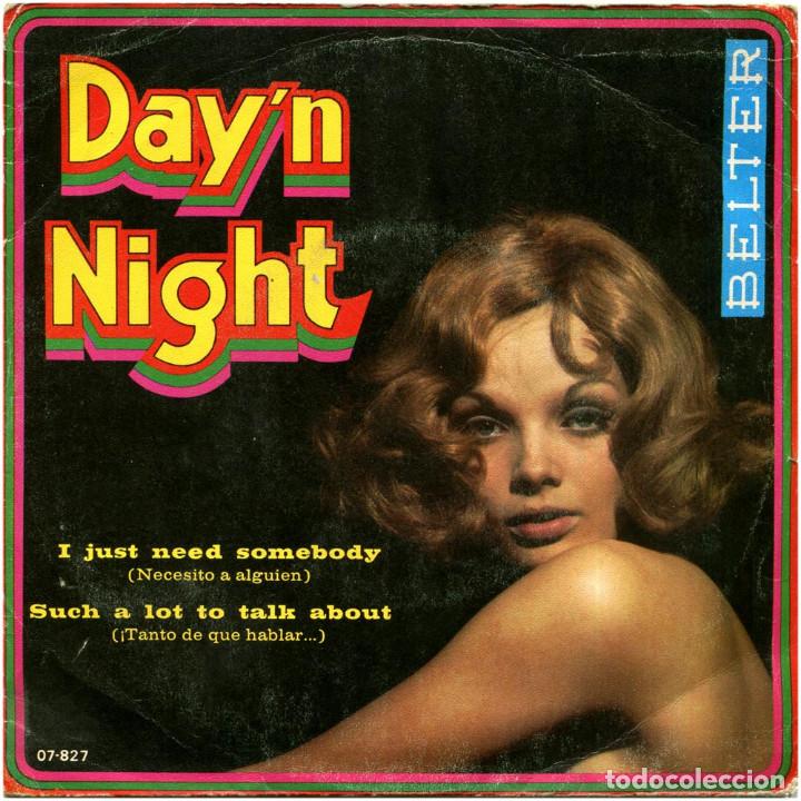Discos de vinil: Day'n Night &ndash; I Just Need Somebody - Sg Spain 1970 - Belter 07-827