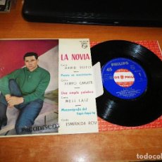 Discos de vinilo: DAVID SOTO LA NOVIA FILIPPO CARLETTI MELI LAIZ ESMERALDA ROY EP VINILO 1961 PHILIPS 4 TEMAS MUY RARO. Lote 122596079