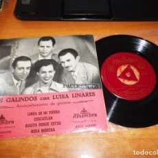 Discos de vinilo: LOS GALINDOS CON LUISA LINARES LINDA ES MI TIERRA EP VINILO CON TRIANGULO INTERIOR ALHAMBRA 