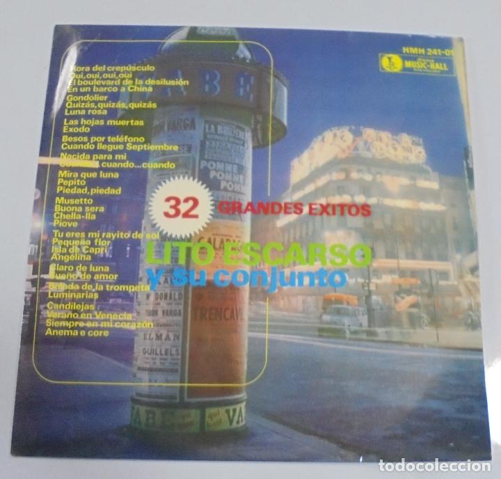 Discos de vinilo: LP. 32 GRANDES EXITOS. LITO ESCARSO Y SU CONJUNTO. HISPAVOX. - Foto 1