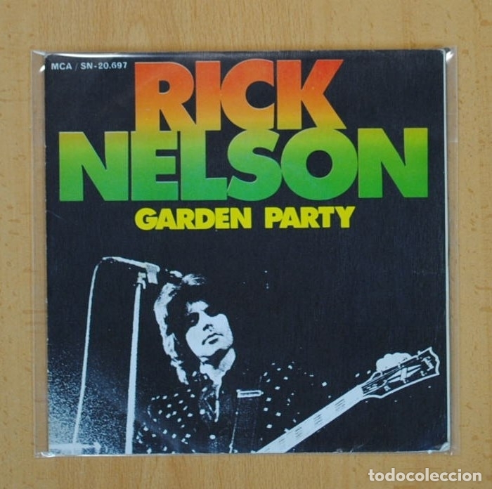 Rick Nelson Garden Party So Long Mama Sin Sold Through