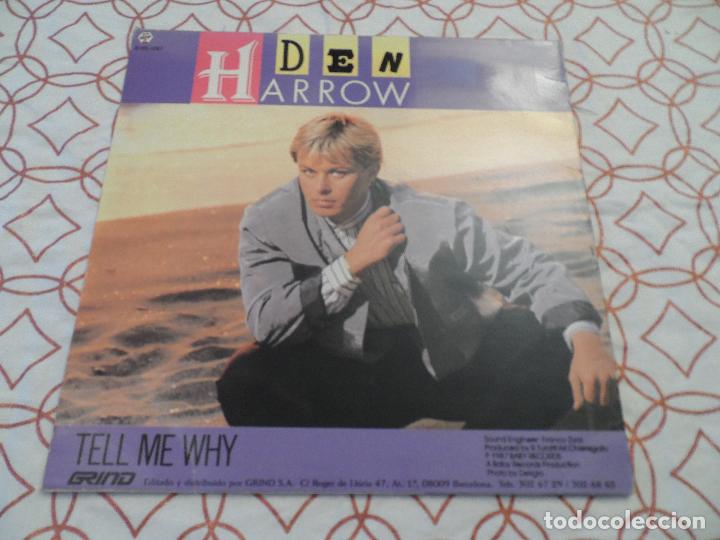 Discos de vinilo: DEN HARROW - TELL ME WHY - Foto 2