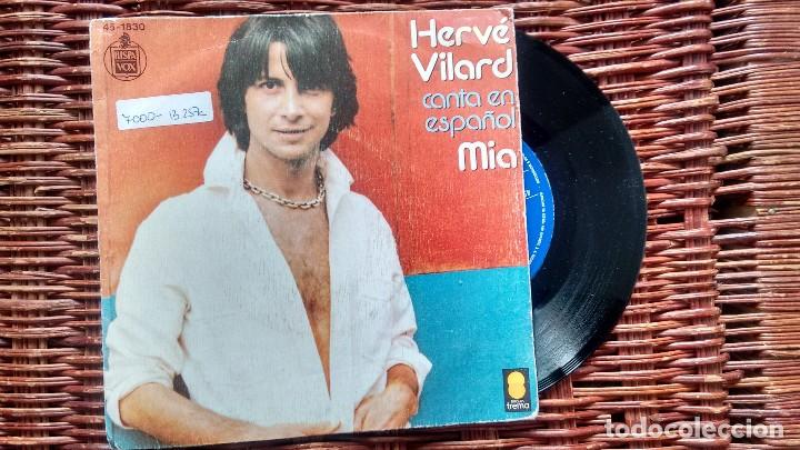 Discos de vinilo: SINGLE (VINILO) DE HERVE VILARD A&Ntilde;OS 70 - Foto 1