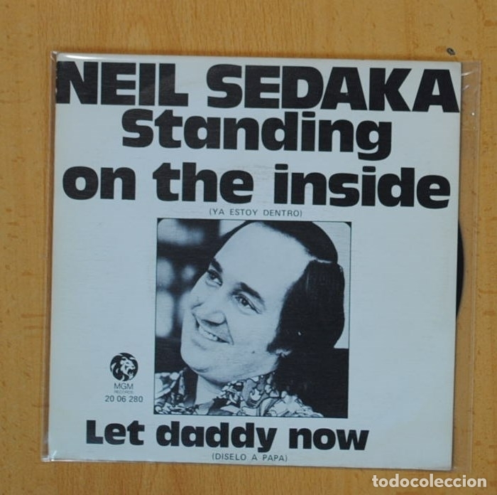 Discos de vinilo: NEIL SEDAKA - STANDING ON THE INSIDE / LET DADDY NOW - SINGLE - Foto 1