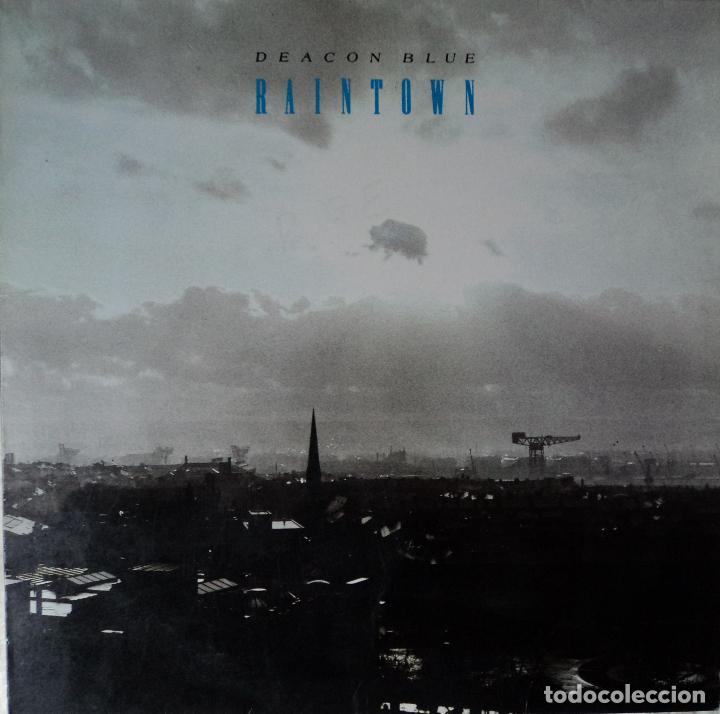 Discos de vinilo: Deacon Blue - Rain Town - Edici&oacute;n de 1987 de Espa&ntilde;a - Foto 1