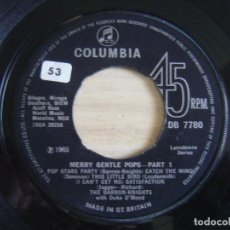 Discos de vinilo: THE BARRON KNIGHTS WITH DUKE D'MOND - MERRY GENTLE POPS - SINGLE UK 1965 - COLUMBIA