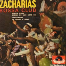 Discos de vinilo: ZACHARIAS BOSSA CLUB, EP, STELLA NOVA + 3, AÑO 1963. Lote 143399812