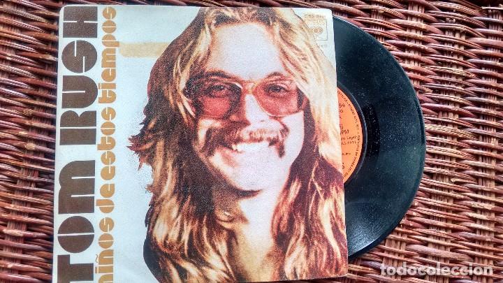 Discos de vinilo: SINGLE (VINILO) DE TOM RUSH A&Ntilde;OS 70 - Foto 1