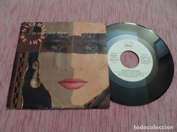 Discos de vinilo: GALERIA DE ARTE - TU YA NO ERES LA MISMA - Foto 1