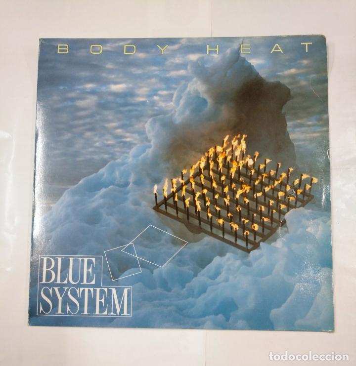 Discos de vinilo: BLUE SYSTEM. - BODY HEAT. Tdkda26 - Foto 1