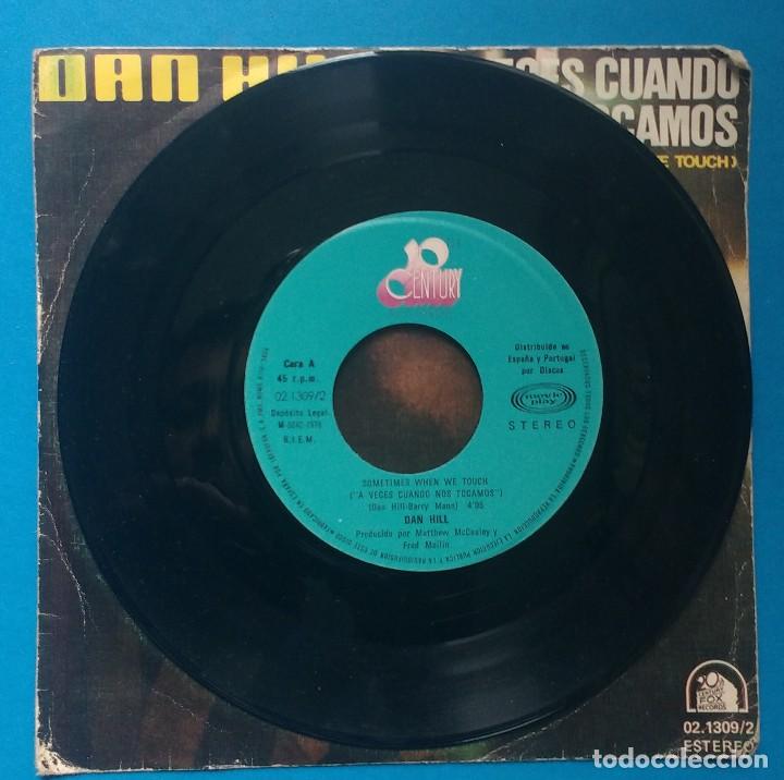 Discos de vinilo: DAN HILL - A VECES CUANDO NOS TOCAMOS - Foto 2