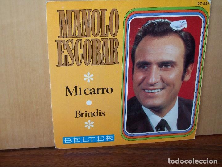Dischi in vinile: MANOLO  ESCOBAR  -  MI  CARRO  +  BRINDIS  - SINGLE 1969