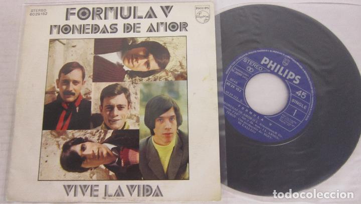 Discos de vinilo: FORMULA V - MONEDAS DE AMOR + VIVE LA VIDA - SINGLE - PHILIPS 1972 SPAIN - Foto 1