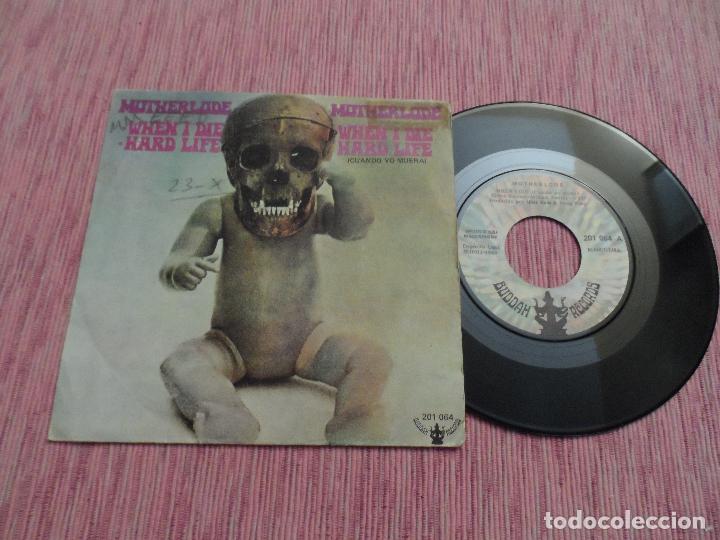 Discos de vinilo: MOTHERLODE - WHEN I DIE / HARD LIFE - Foto 1