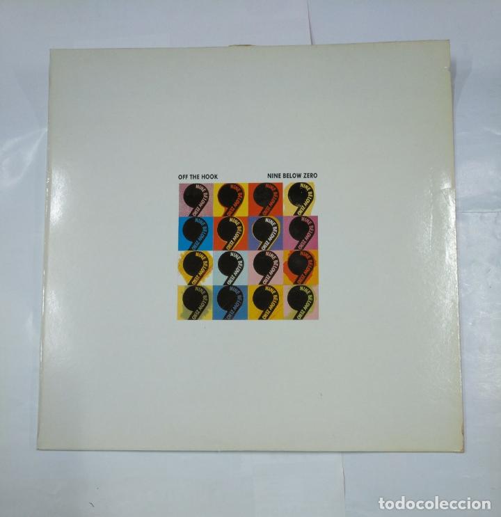 Discos de vinilo: OFF THE HOOK NINE. NINE BELOW ZERO. CHINA RECORDS LTD. LP. TDKLP7 - Foto 1