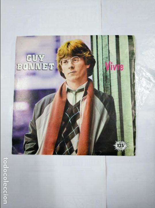 Discos de vinilo: GUY BONNET. VIVRE. SINGLE. TDKDS4 - Foto 1
