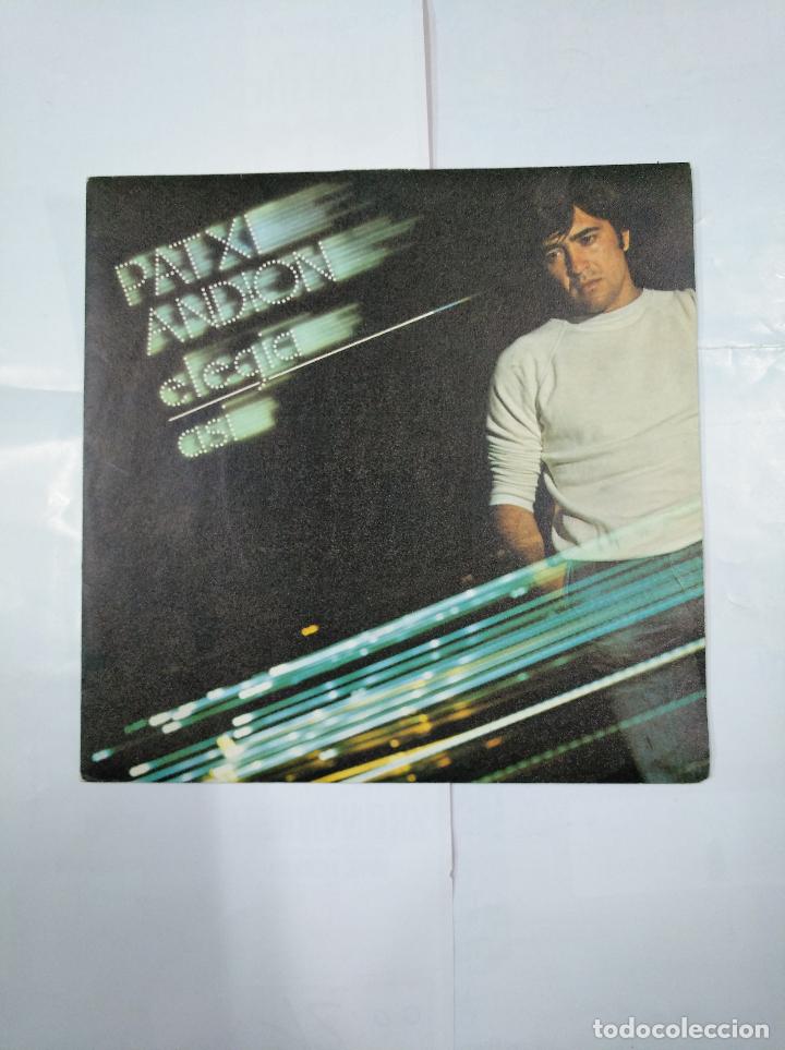 Discos de vinilo: PATXI ANDION - ELEGIA / ASI. - SINGLE. TDKDS4 - Foto 1
