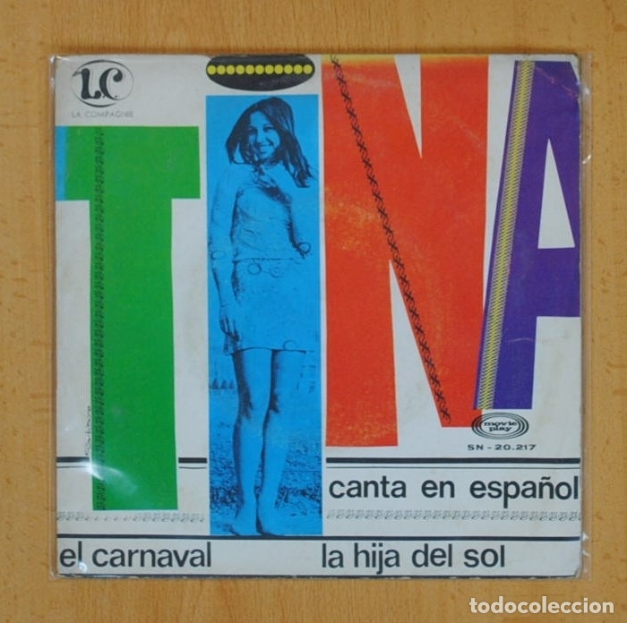 Discos de vinilo: TINA - EL CARNAVAL / LA HIJA DEL SOL - SINGLE - Foto 1