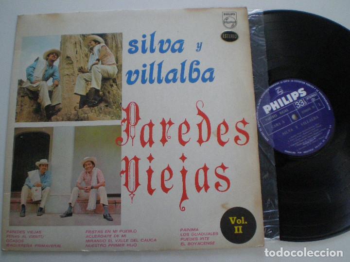 Dischi in vinile: SILVA Y VILLALBA - Paredes Viejas Vol. 2 - LP PHILIPS COLOMBIA 197? // PASILLO BAMBUCO CA&Ntilde;A DANZA