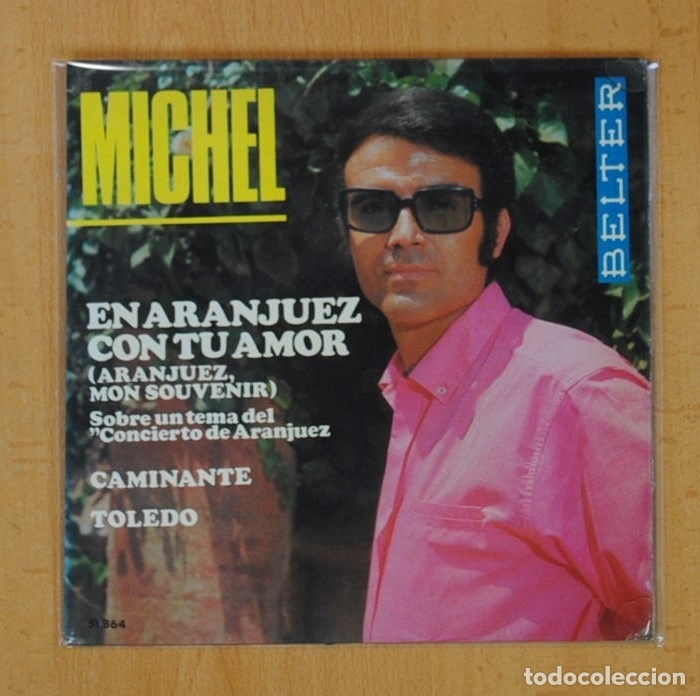 Discos de vinilo: MICHEL - EN ARANJUEZ CON TU AMOR + 2 - EP - Foto 1