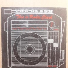 Discos de vinilo: THE CLASH- THIS IS RADIO CLASH +1- SINGLE CBS 1981. Lote 125311303