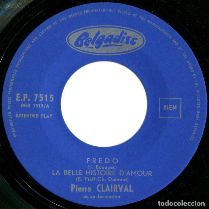 Discos de vinilo: Pierre Clairval  - Fredo - Ep Belgium - Belgadisc &lrm;E.P. 7515 - Foto 3