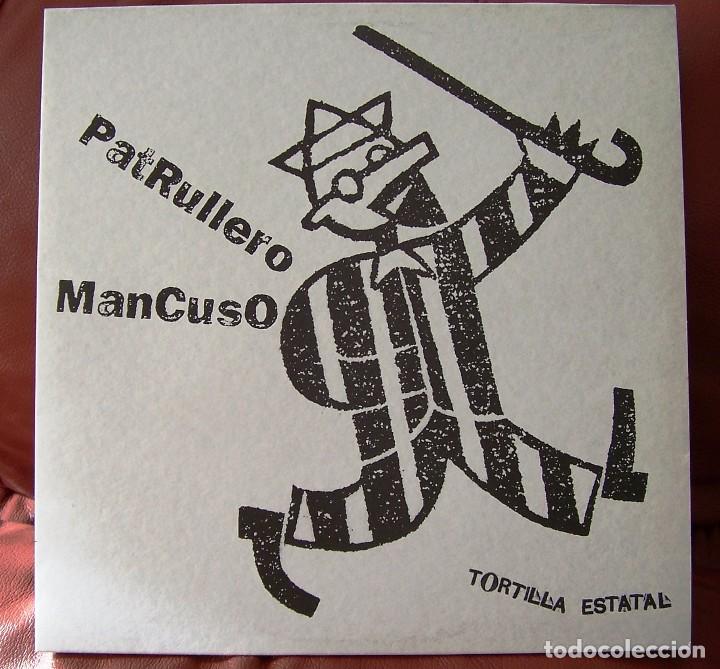 Discos de vinilo: PATRULLERO MANCUSO - TORTILLA ESTATAL LP - Foto 1
