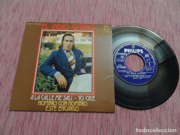 Discos de vinilo: EL INDIO GITANO - A LA CALLE ME SALI +3 - Foto 1