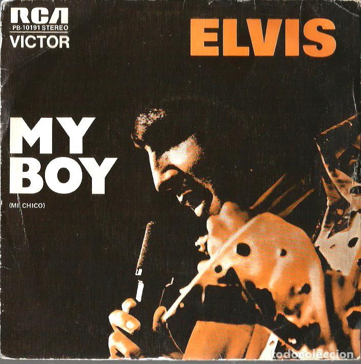 Discos de vinilo: SG ELVIS PRESLEY : MY BOY - Foto 1