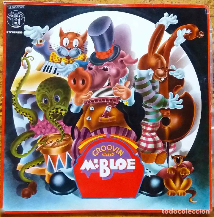 Discos de vinilo: MR. BLOE, GROOVIN WITH. LP ESPA&Ntilde;A - Foto 1